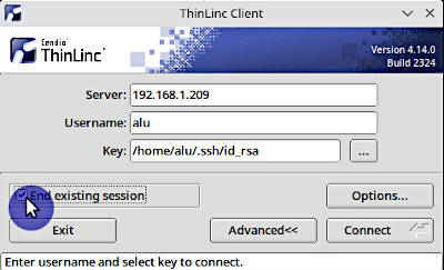 Thinlinc Client with the End existing session option active
