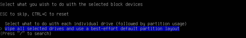archinstall: Wipe all selected drives and use a best-effort default partition layout